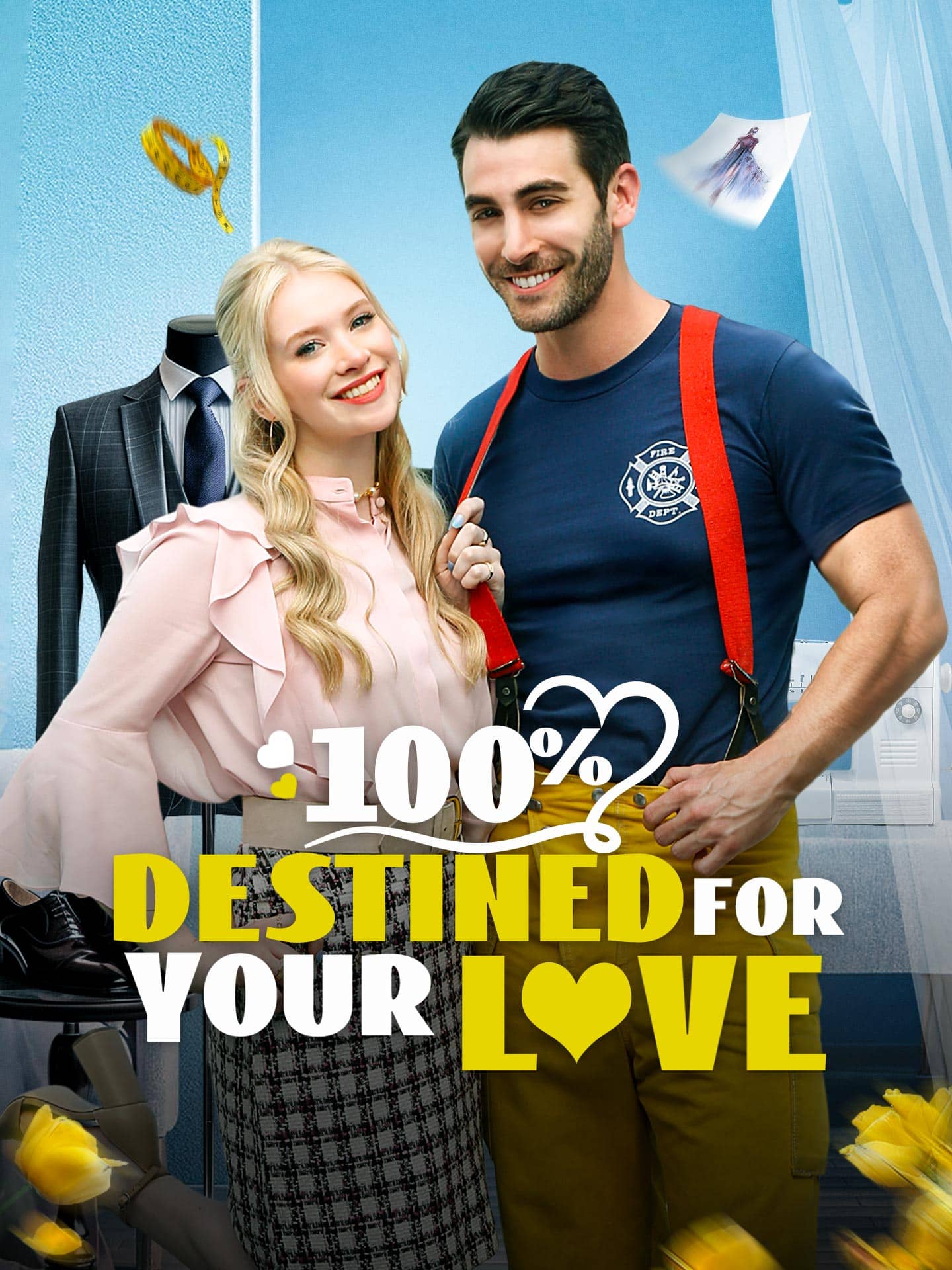 100% Destined for Your Love